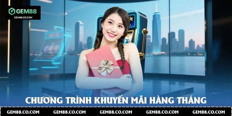 Chương trình khuyến mãi hàng tháng